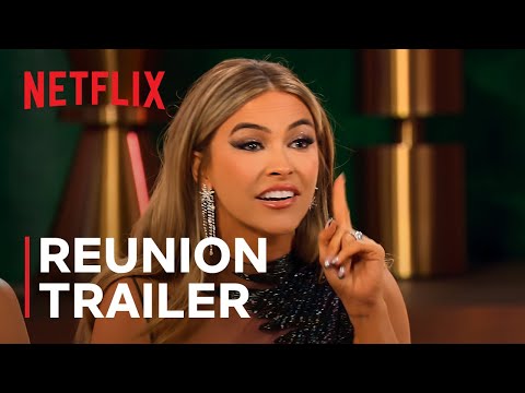 Selling Sunset | Season 7 Reunion Trailer | Netflix