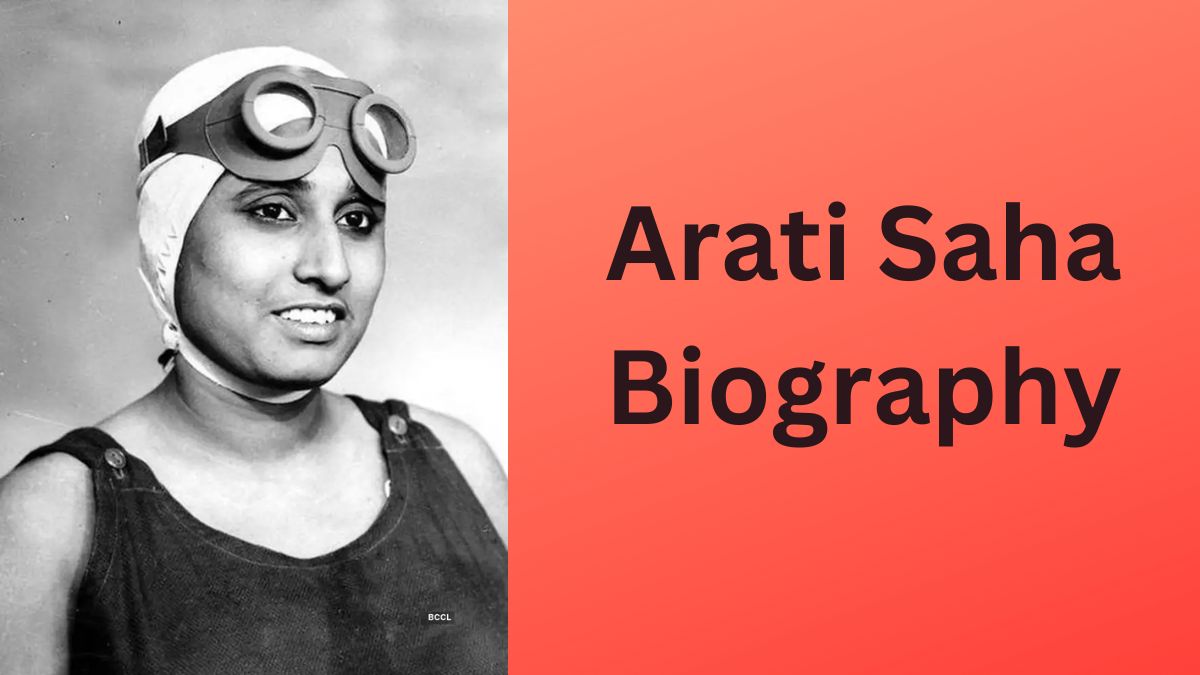 Arati Saha Biography