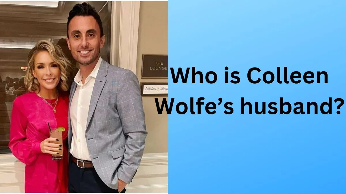 Who is Colleen Wolfe’s husband